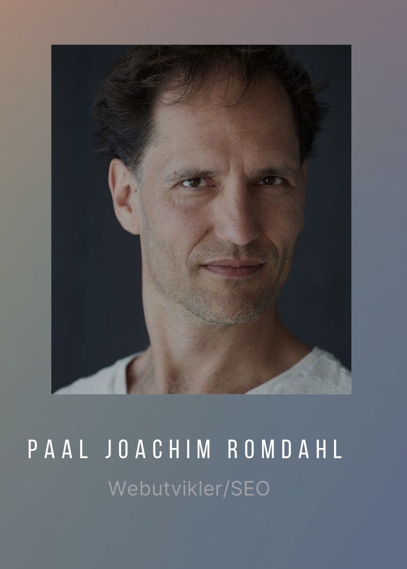 SHR Design - Samarbeidspartner - Paal Joachim Romdahl - Webutvikler / SEO